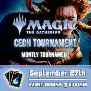 Magic: The Gathering - CEDH Tournament Ticket - Sat, Sep 27 2025