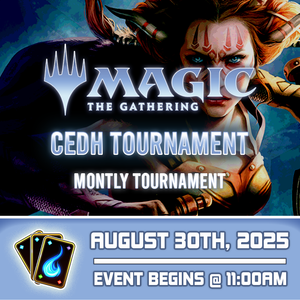 Magic: The Gathering - CEDH Tournament Ticket - Sat, Aug 30 2025