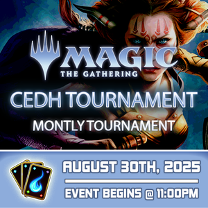 Magic: The Gathering - CEDH Tournament Ticket - Sat, Aug 30 2025