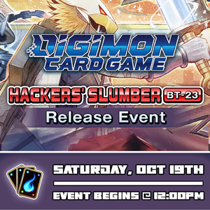 Digimon Card Game BT-22: Hackers’ Slumber Release Event Ticket - Sun, Oct 19 2025