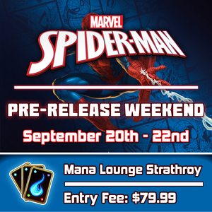 (STRATHROY) Magic the Gathering: Marvel's Spider-Man Pre-release Friday September 19th
