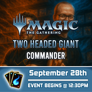 Two-Headed Giant Commander Tournament Ticket - Sun, Sep 28 2025