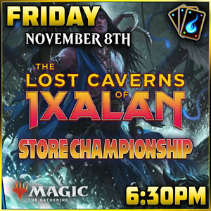The Lost Caverns of Ixalan: Standard Championship ticket - Fri, Dec 08 2023