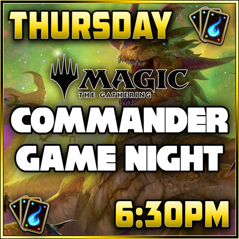 Thursday Commander Night ticket - Thu, Dec 19 2024