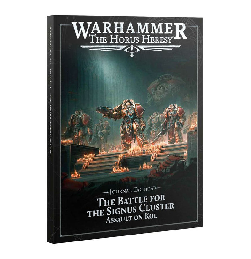 Warhammer: The Horus Heresy - Journal Tactica: Signus Cluster - Assault on KOL