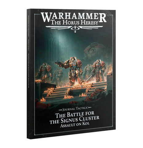 Warhammer: The Horus Heresy - Journal Tactica: Signus Cluster - Assault on KOL