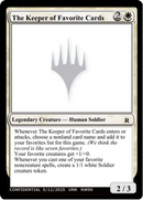 The Keeper of Favorite Cards (5/12/2025) [Unknown Event]