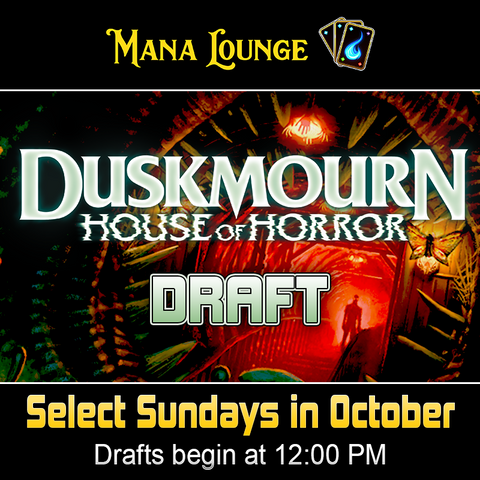 Duskmourn Draft ticket - Sun, Oct 20 2024