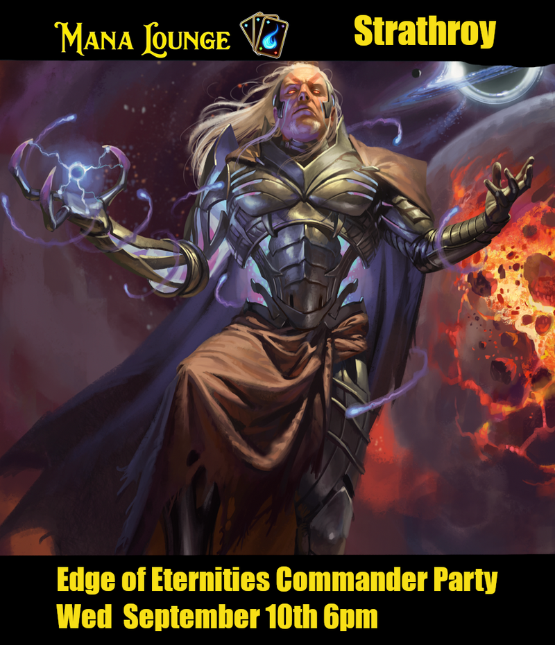 Edge of Eternities Commander Party [STRATHROY] September 10th 6pm
