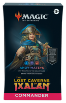 Magic The Gathering The Lost Caverns of Ixalan Commander Deck - Ahoy Mateys