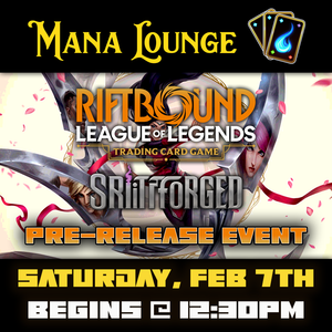 RIFTBOUND: SPIRITFORGED PRE-RELEASE EVENT Ticket - Sat, Feb 07 2026