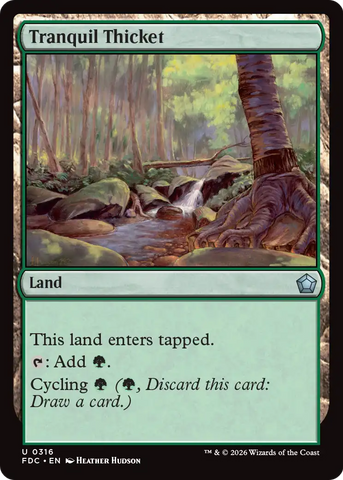 Tranquil Thicket [Foundations Commander]