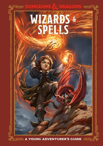 A Young Adventurers Guide: Wizards & Spells