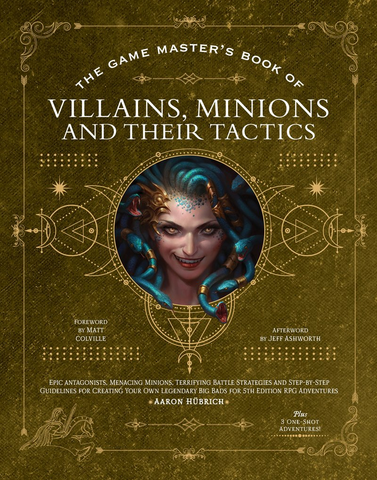 The Game Master's Book of Villains, Minions & Tactics
