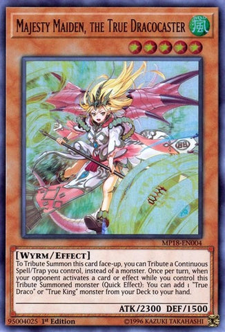 Majesty Maiden, the True Dracocaster [MP18-EN004] Ultra Rare